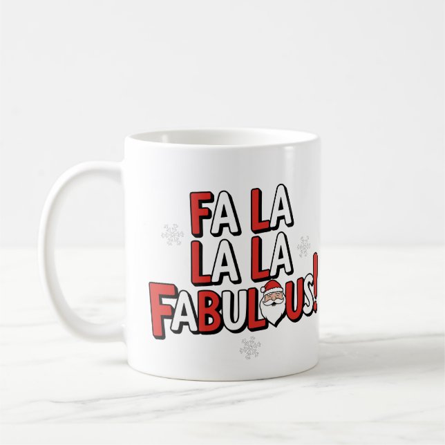 Fa La La La Fabulous! 🎅 ✨ Kaffeetasse (Links)