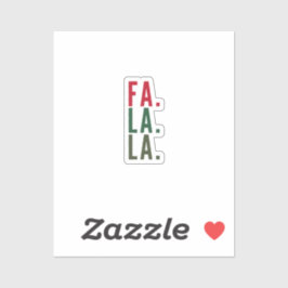 Fa La La La, Fun Holiday Deco Aufkleber
