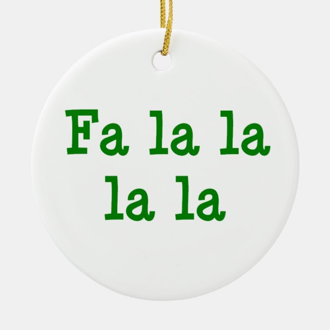 fa la la la keramik ornament (Vorne)