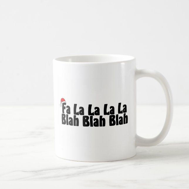 Fa-La-La-La-La Blabla - Blabla Kaffeetasse (Rechts)