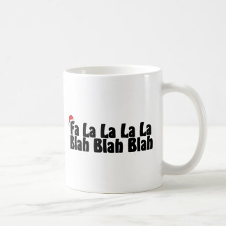 Fa-La-La-La-La Blabla - Blabla Tasse