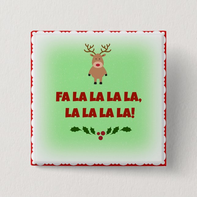 Fa la la la la  Weihnachtsknopf Button (Vorderseite)