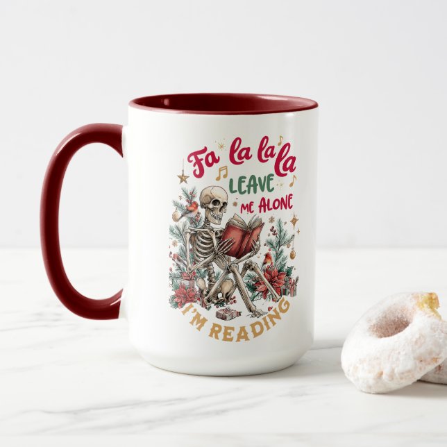 Fa La La La Lass Mich Allein, Ich Lese  Tasse (Mit Donut)