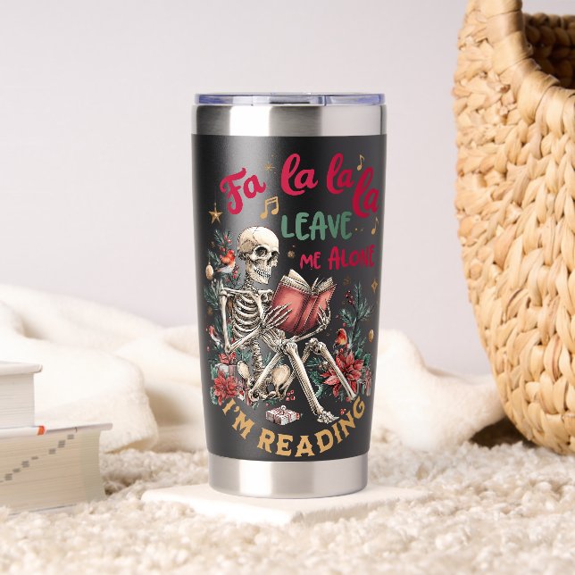 Fa La La La Leave Me Alone I'm Reading  Thermobecher (Wohnzimmer (gedreht))