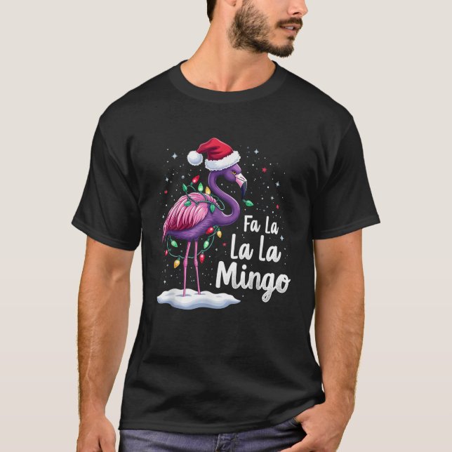 Fa La La La Mingo Flamingo Christmas Light Snow Me T-Shirt (Vorderseite)