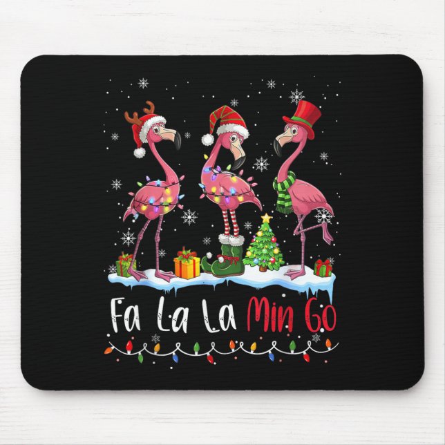 Fa La La La Mingo Flamingo Christmas Lover  Mousepad (Vorne)
