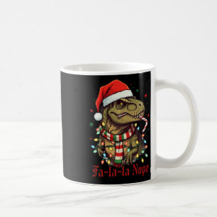 Fa La La La Nope Dinosaur Weihnachtsfeiertag Kaffeetasse