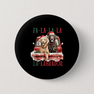 Fa La La Labrador Lustiges Weihnachten Button