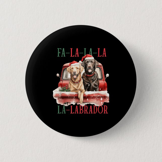 Fa La La Labrador Lustiges Weihnachten  Button (Vorderseite)