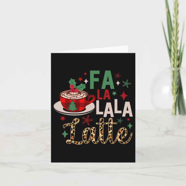Fa La La Latte Funny Christmas Liebhaber Karte (Vorderseite)