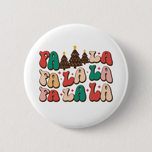 Fa la la Retro Groovy Weihnachtsfeiertage Button (Vorderseite)