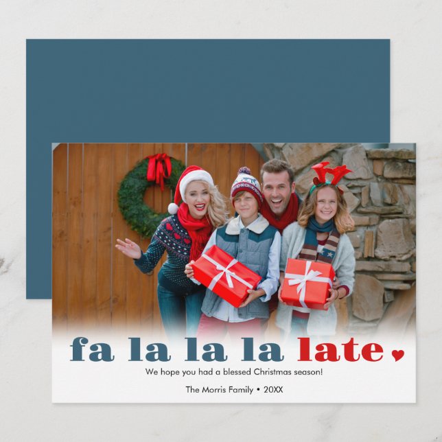 Fa la la verspätete Weihnachtskarte Feiertagskarte (Vorne/Hinten)