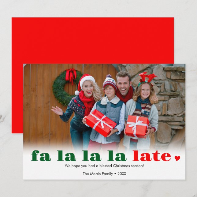 Fa la late Missed Christmas Holiday Card Feiertagskarte (Vorne/Hinten)