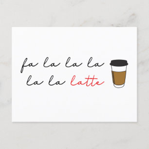 Fa la latte Funny Café Business Holiday Card Feiertagspostkarte