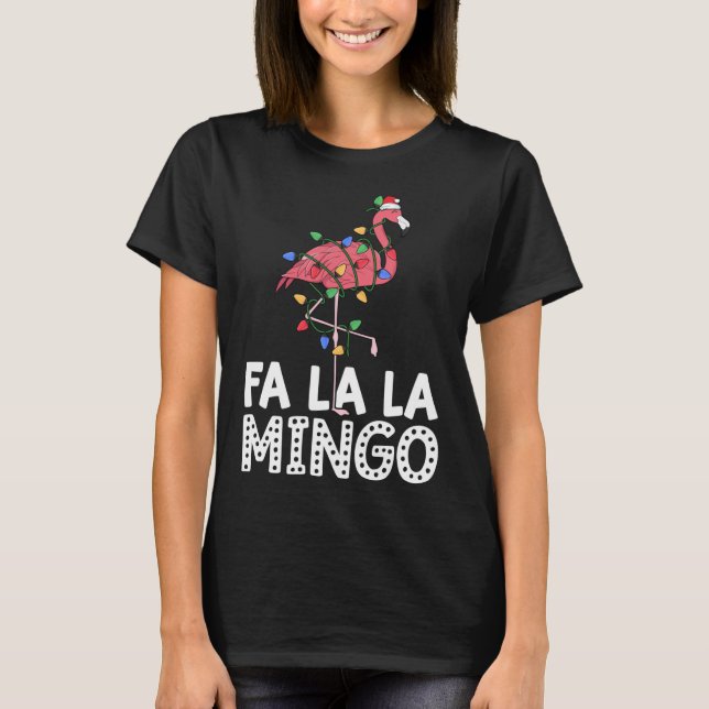 Fa La Mingo Flamingo Weihnachtsbaum Lichter Trop T-Shirt (Vorderseite)