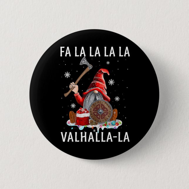 Fa La Valhalla Xmas Gnome Beard Viking Weapon Button (Vorderseite)