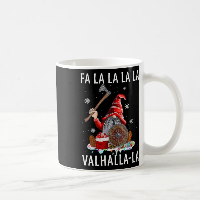 Fa La Valhalla Xmas Gnome Beard Viking Weapon Kaffeetasse (Rechts)