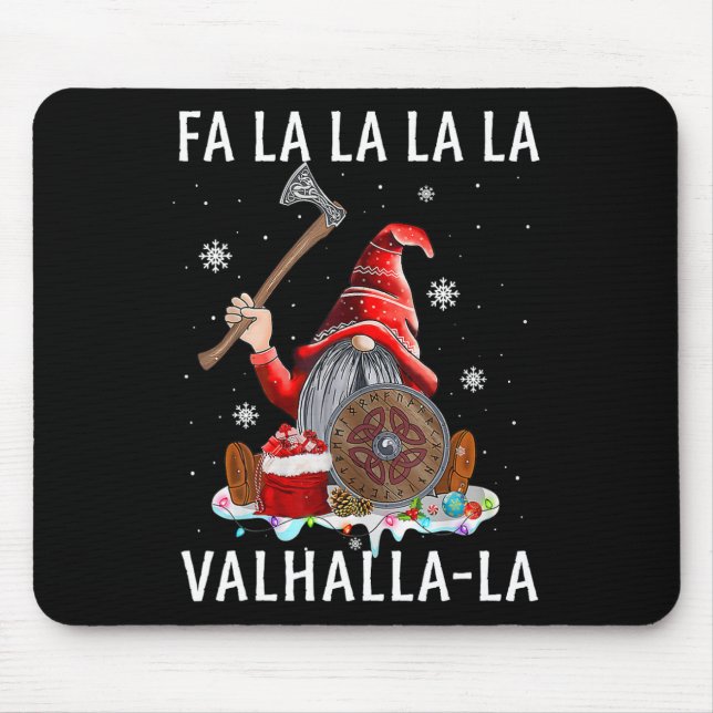 Fa La Valhalla Xmas Gnome Beard Viking Weapon Mousepad (Vorne)
