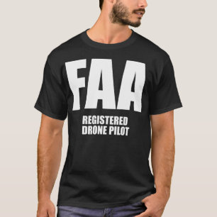 FAA-Pilotprogramm für Alberne Drohne Unisex T-Shirt