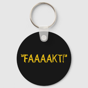 "FAAAAKT! " SCHLÜSSELANHÄNGER