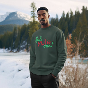 Fab Weihnachten Ous Fabulous Christmas Stylish F Sweatshirt