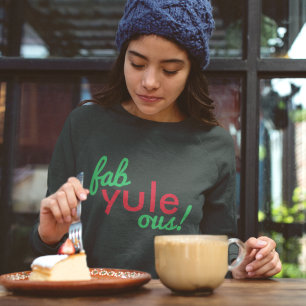 Fab Weihnachten Ous   Fabulous Christmas Stylish F Sweatshirt