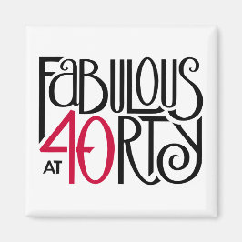 Fabelhaft bei 40 rot magnet