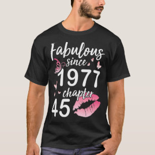 Fabelhaft seit 1977 Kapitel 45 Jahre Geburtstag bi T-Shirt