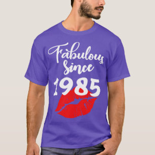Fabelhaft seit 1985 T-Shirt