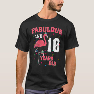 Fabelhaft und 10 Jahre alt Flamingo Pink Geburtsta T-Shirt