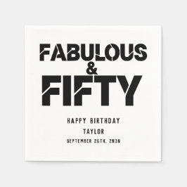 Fabelhaft und Fünfzig Geburtstag Schwarze Fettschr Serviette