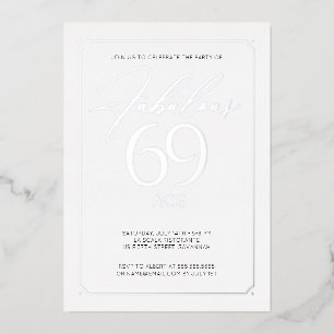 Fabelhafte 69 Elegante 69. Geburtstagsfolien-Einla Folieneinladung