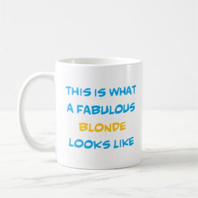 fabelhafte Blondine Kaffeetasse (Links)