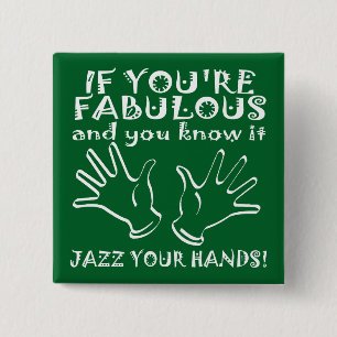 Fabelhafte Jazzhände Lustiger Knopf Abzeichen Pin Button