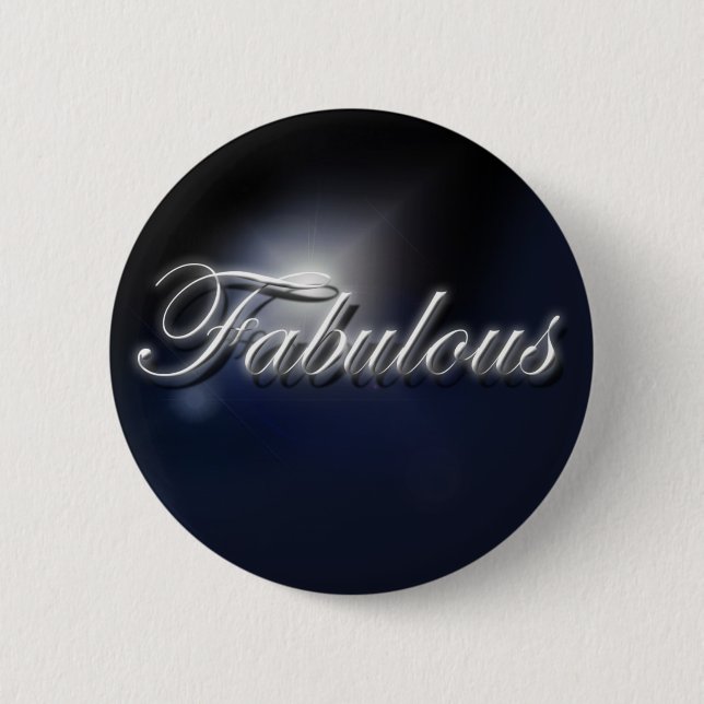 "Fabelhaftes" Slogan-Abzeichen Button (Vorderseite)