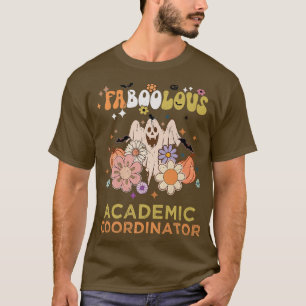 FABOLOUS Akademischer Koordinator T-Shirt Das ist