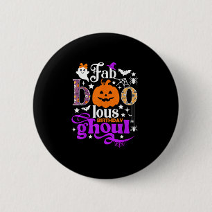 Faboolous Birthday Ghoul Shirt Funny Boo Pumpkin H Button