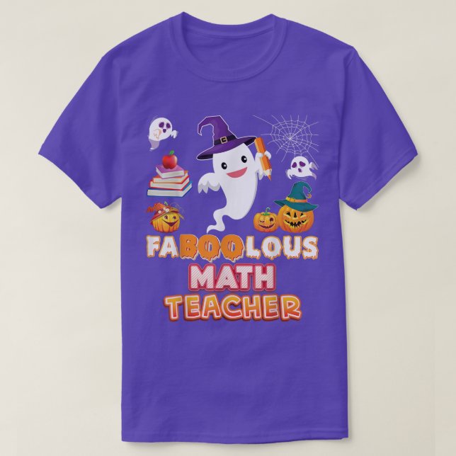 Faboolous Math Teacher Fabulous Halloween Ghost Pu T-Shirt (Design vorne)