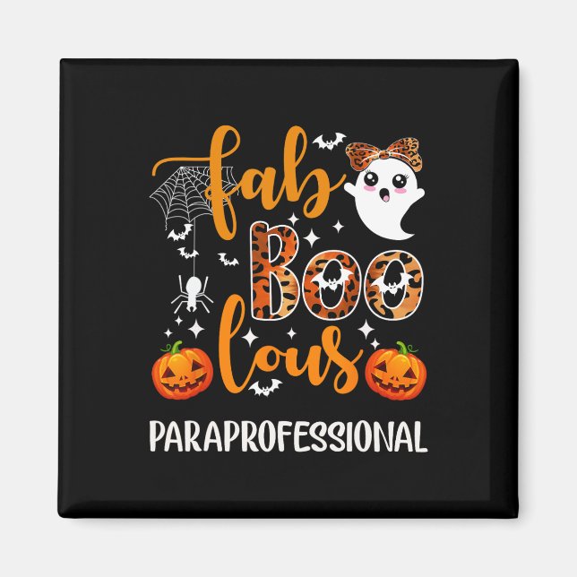 Faboolous Paraprofessional Fun Para Squad Happy Ha Magnet (Vorne)