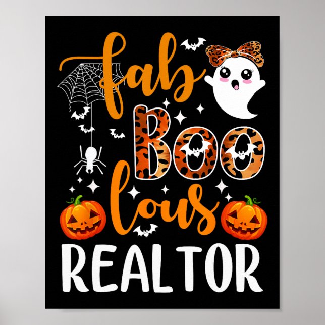 Faboolous Realtor Halloween Realtor Real Anwesen A Poster (Vorne)