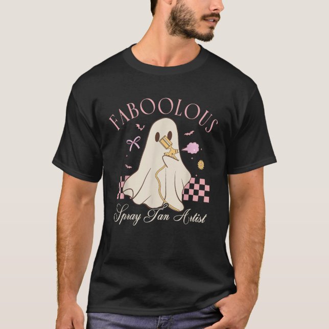 Faboolous Spray Tan Artist Ghost Halloween Coquett T-Shirt (Vorderseite)