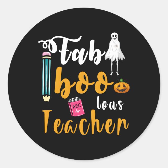 Faboolous Teacher School Spooky Ghost Teaching Hal Runder Aufkleber (Vorderseite)