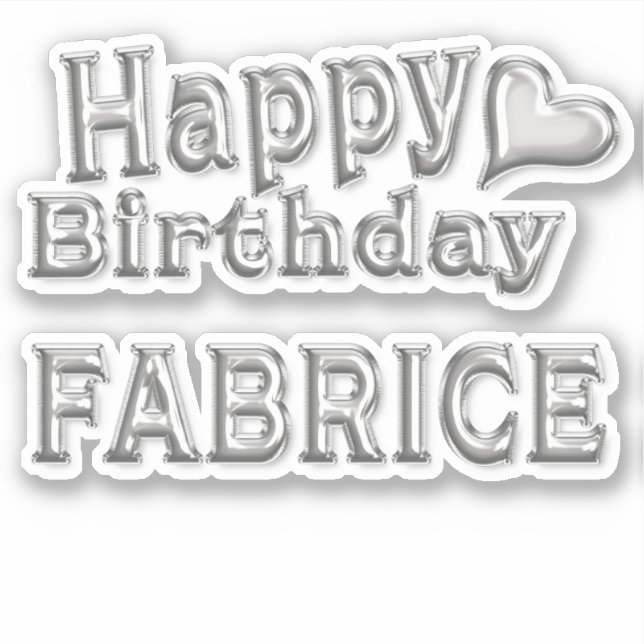 Fabrice Happy Birthday silver Aufkleber Sticker (Vorderseite)