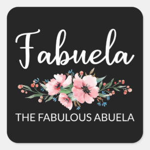 Fabuela Definition I - Fabulous Abuela Blumig Quadratischer Aufkleber