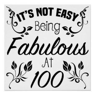 Fabulous 100. Geburtstag Poster
