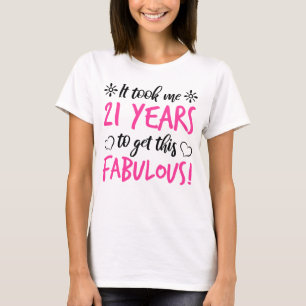 Fabulous 21. Geburtstag T-Shirt