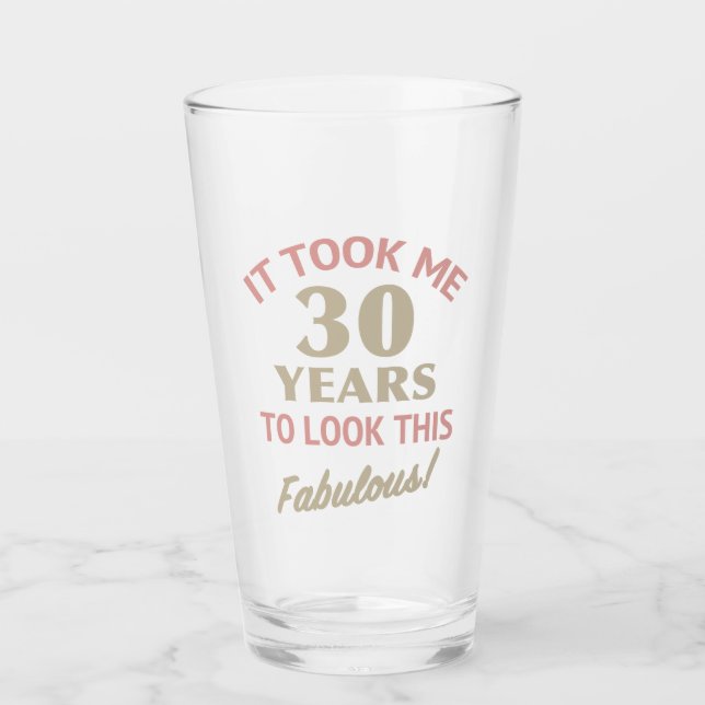Fabulous 30. Geburtstag Glas (Vorderseite)