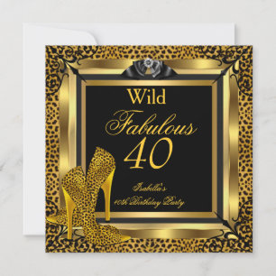Fabulous 40 40. Geburtstags-Party Gold Wild Leopar Einladung