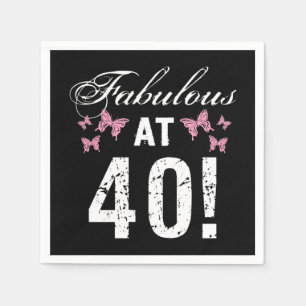 Fabulous 40. Geburtstag Serviette