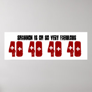 Fabulous 40 Geburtstagsparty Banner Individuelle N Poster
